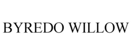 BYREDO WILLOW trademark