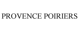 PROVENCE POIRIERS trademark