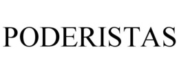 PODERISTAS trademark