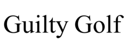 GUILTY GOLF trademark