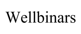 WELLBINARS trademark