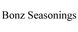 BONZ SEASONINGS trademark