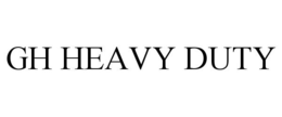 GH HEAVY DUTY trademark