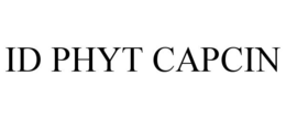 ID PHYT CAPCIN trademark