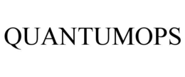 QUANTUMOPS trademark
