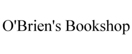 O'BRIEN'S BOOKSHOP trademark