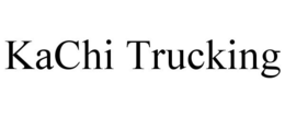 KACHI TRUCKING trademark