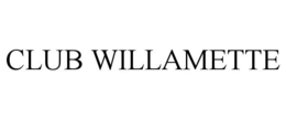 CLUB WILLAMETTE trademark