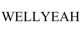 WELLYEAH trademark