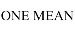 ONE MEAN trademark