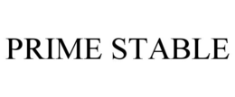 PRIME STABLE trademark
