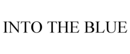 INTO THE BLUE trademark
