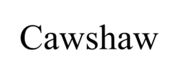 CAWSHAW trademark