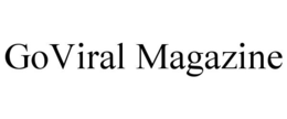 GOVIRAL MAGAZINE trademark