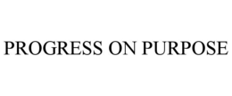 PROGRESS ON PURPOSE trademark