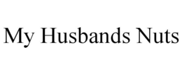MY HUSBANDS NUTS trademark