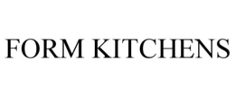 FORM KITCHENS trademark
