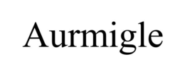 AURMIGLE trademark