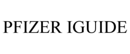PFIZER IGUIDE trademark