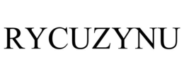RYCUZYNU trademark