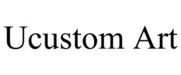 UCUSTOM ART trademark