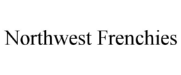 NORTHWEST FRENCHIES trademark