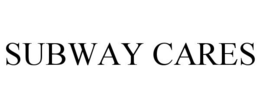SUBWAY CARES trademark