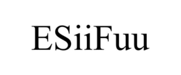 ESIIFUU trademark