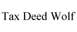 TAX DEED WOLF trademark