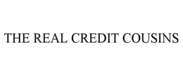 THE REAL CREDIT COUSINS trademark
