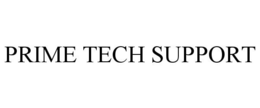 PRIME TECH SUPPORT trademark