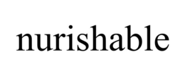 NURISHABLE trademark