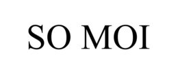 SO MOI trademark