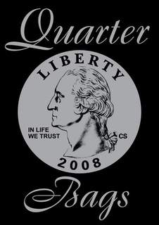 QUARTER BAGS LIBERTY IN LIFE WE TRUST CS 2008 trademark