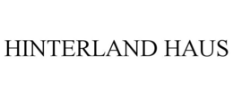 HINTERLAND HAUS trademark