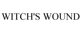 WITCH'S WOUND trademark