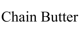 CHAIN BUTTER trademark