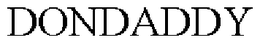 DONDADDY trademark