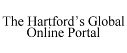 THE HARTFORD'S GLOBAL ONLINE PORTAL trademark