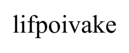 LIFPOIVAKE trademark
