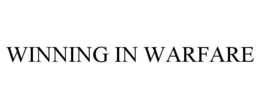 WINNING IN WARFARE trademark
