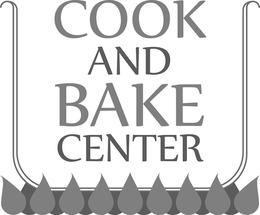 COOK AND BAKE CENTER trademark