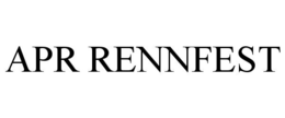 APR RENNFEST trademark