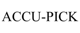 ACCU-PICK trademark