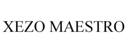 XEZO MAESTRO trademark