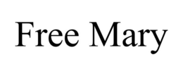 FREE MARY trademark