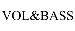 VOL&BASS trademark