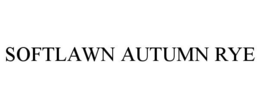 SOFTLAWN AUTUMN RYE trademark