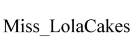 MISS_LOLACAKES trademark
