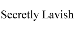 SECRETLY LAVISH trademark